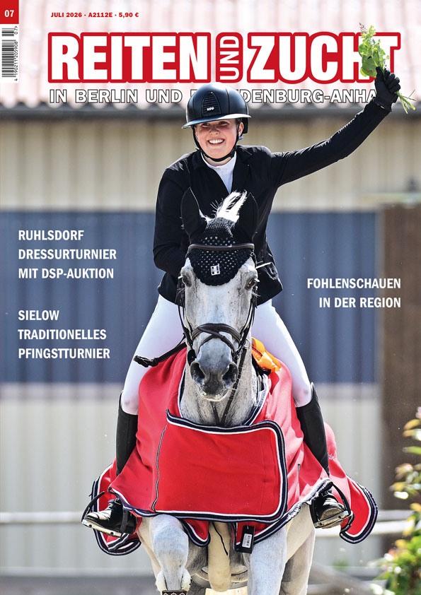 Inhaltsverzeichnis der Ausgabe 7/2026 von REITEN und ZUCHT